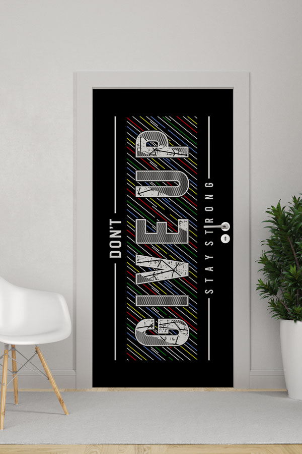 sports-club-wall-decor-8954-0 "DON'T GIVE UP - STAY STRONG" Motivasyonel Kapı Giydirme 8954