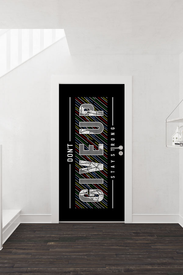 sports-club-wall-decor-8954-01 "DON'T GIVE UP - STAY STRONG" Motivasyonel Kapı Giydirme 8954