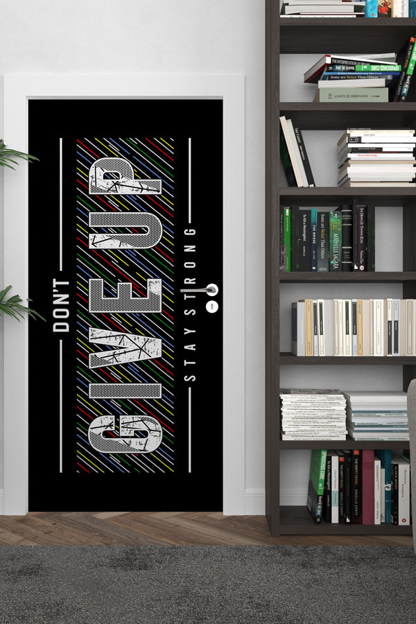sports-club-wall-decor-8954-02 "DON'T GIVE UP - STAY STRONG" Motivasyonel Kapı Giydirme 8954