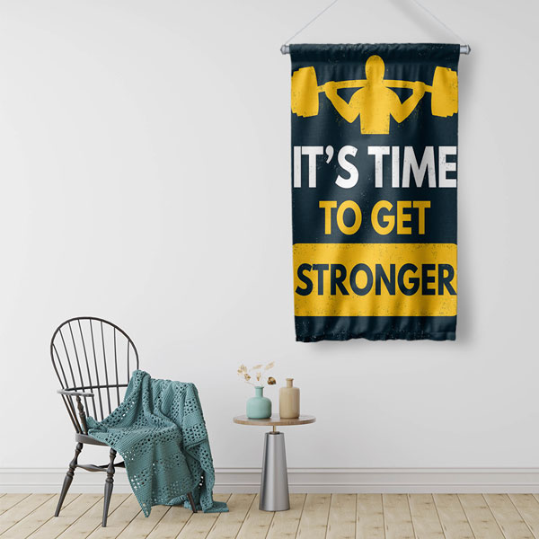 It’s Time To Get Stronger Duvar Flaması 5897