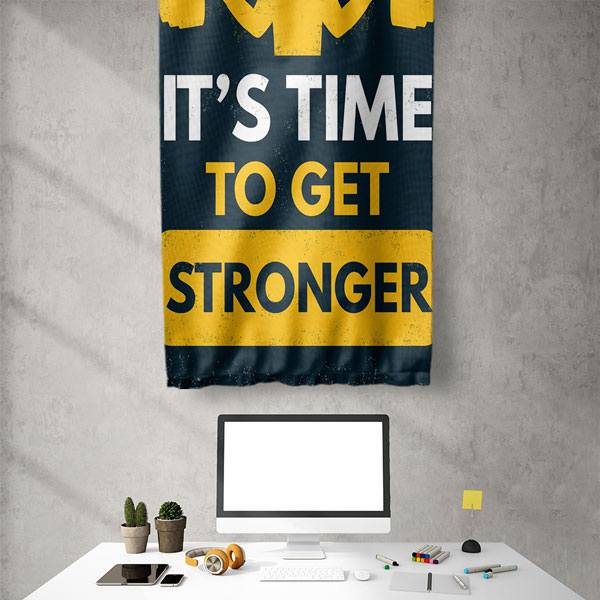 It’s Time To Get Stronger Duvar Flaması 5897