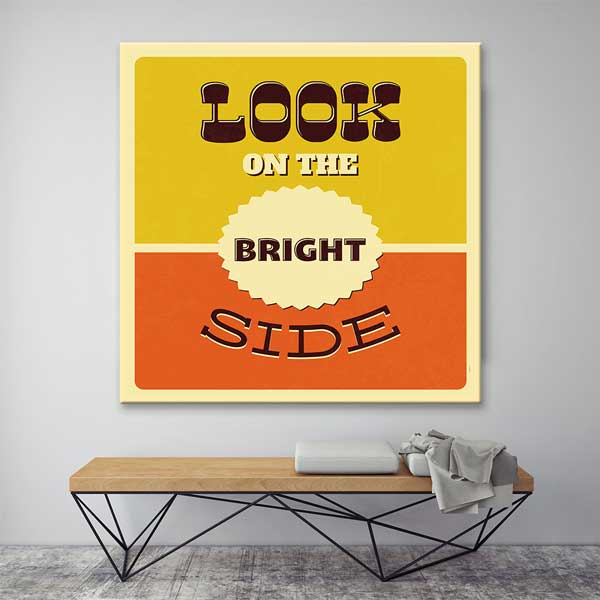 Hayatın Parlak Yüzüne Bak Duvar Tablosu - Pozitif Motivasyon – 3201