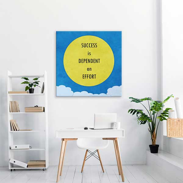 Başarı Çabaya Bağlıdır Duvar Tablosu - Motivasyonel Sanat – 3304