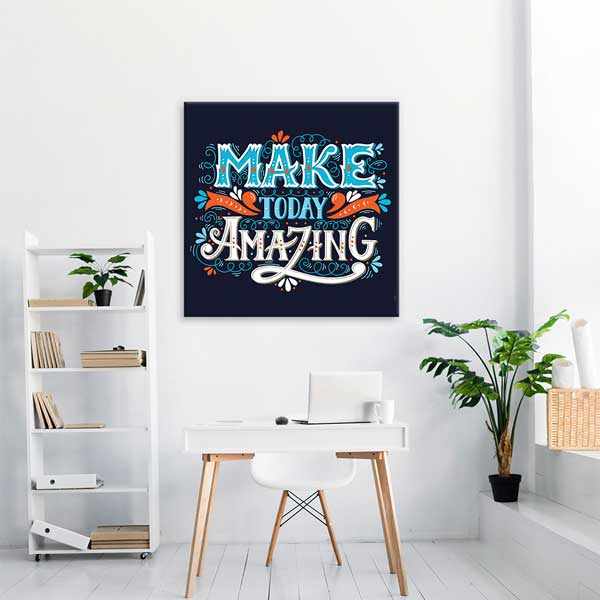 Bugünü Muhteşem Yap Duvar Tablosu - İlham Veren Tasarım – 3316