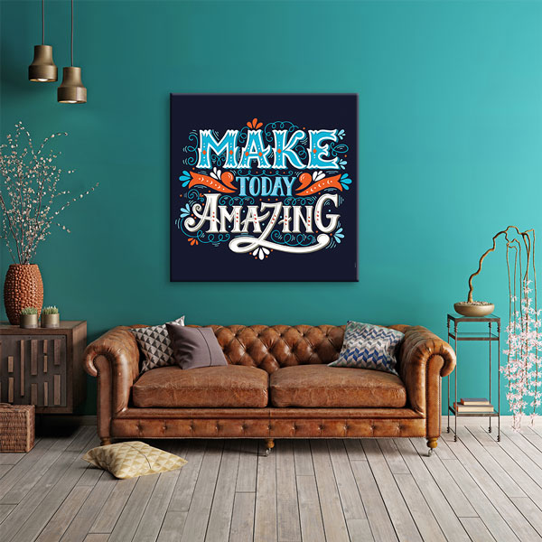 Bugünü Muhteşem Yap Duvar Tablosu - İlham Veren Tasarım – 3316