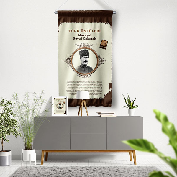 Mareşal Fevzi Çakmak Temalı Türk Büyükleri Flaması 8156