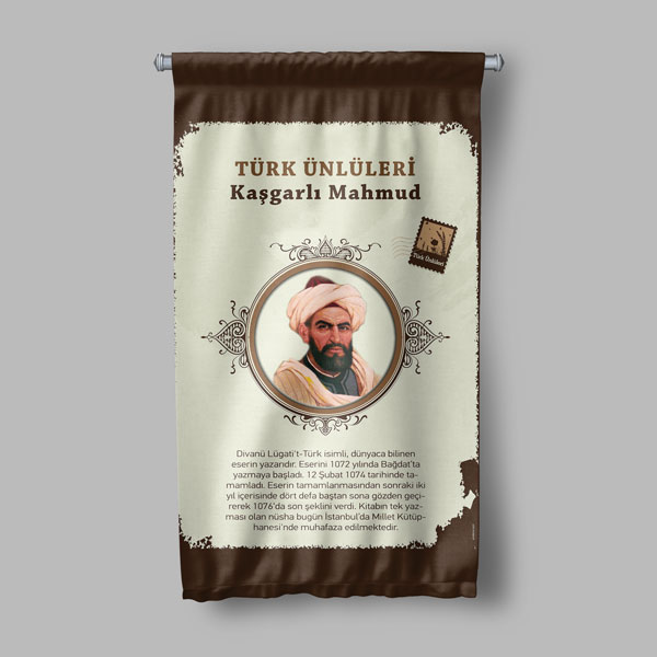 Kaşgarlı Mahmut Temalı Türk Büyükleri Flaması 8155