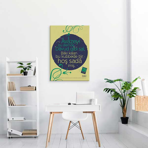 Bâkî "Âvâzeyi Bu Âlemde" Şiiri Tablosu - Divan Edebiyatı Duvar Dekoru – G-234