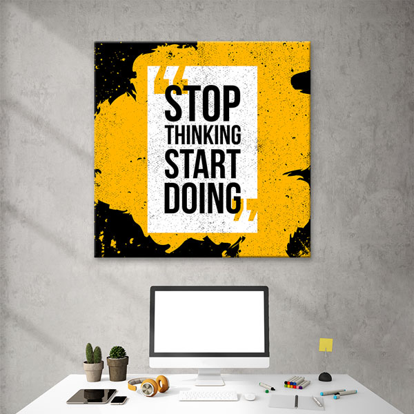 Stop Thinking Start Doing Kanvas Tablo – 5805