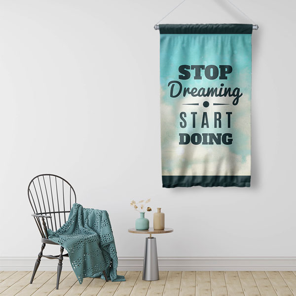 wall-banner-decor-7689-02 Stop Dreaming Start Doing Motivasyon Duvar Flaması Kumaş Baskı 7689