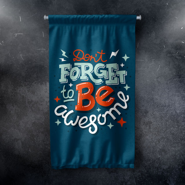 Don't Forget to Be Awesome Duvar Flaması 7675