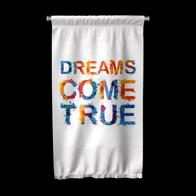Dreams Come True Duvar Flaması 7677
