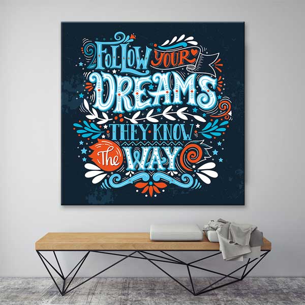 Hayallerinin Peşinden Git Duvar Tablosu - Yolunu Bilirler – 3311