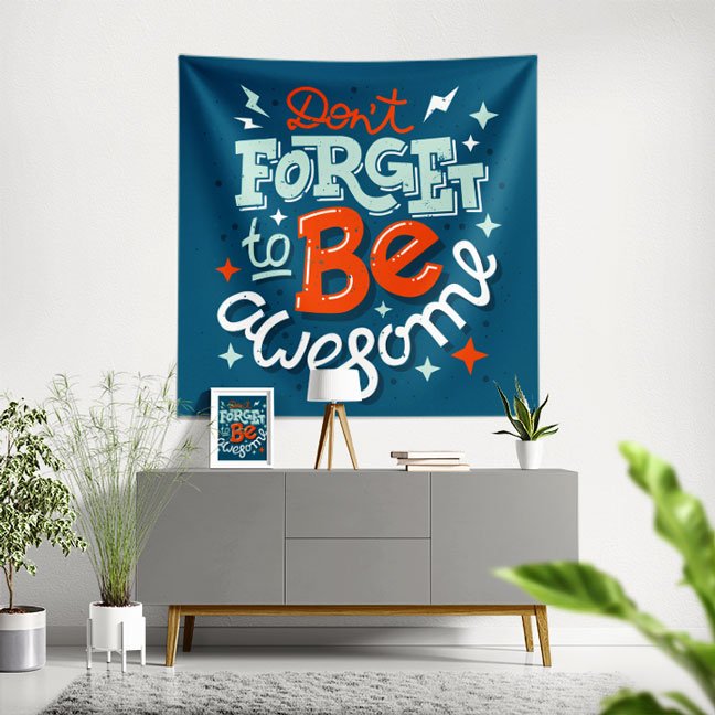 wall-tapestry-7613-00 Motivasyon Duvar Örtüsü - Don't Forget to Be Awesome 7613