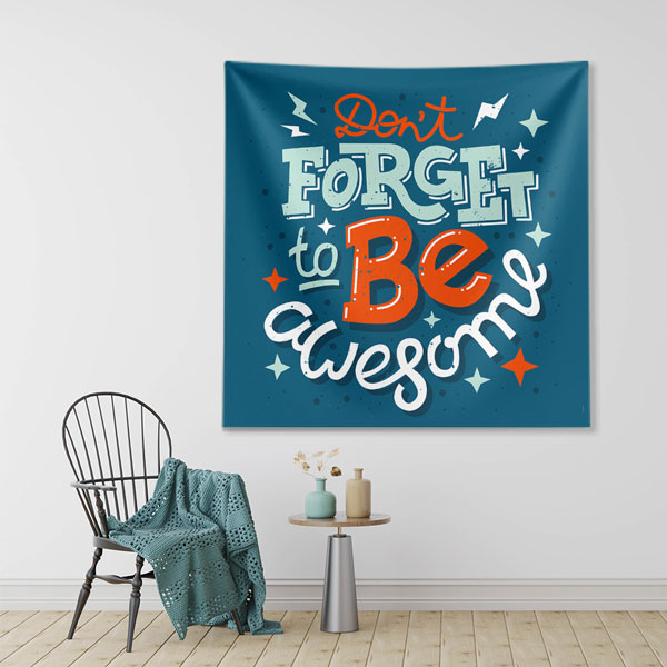 Motivasyon Duvar Örtüsü - Don't Forget to Be Awesome 7613