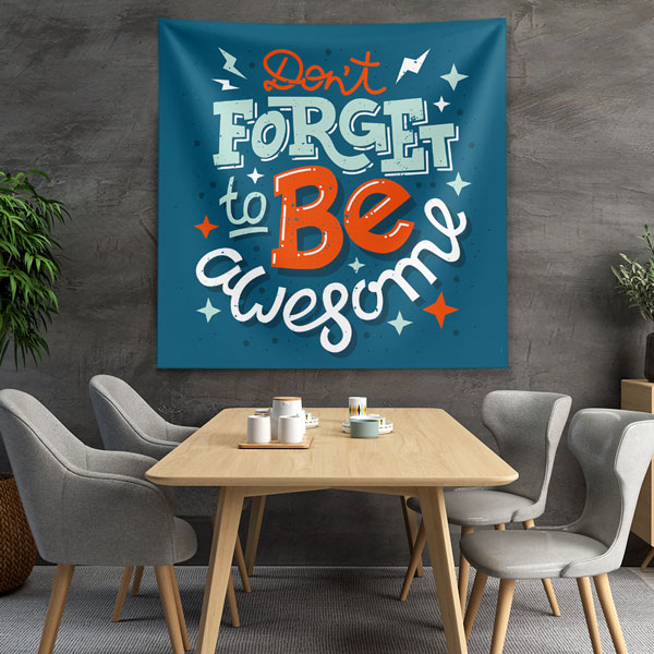 Motivasyon Duvar Örtüsü - Don't Forget to Be Awesome 7613