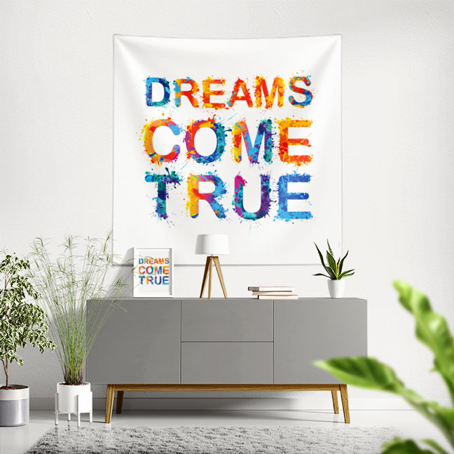 Motivasyon Duvar Örtüsü - Dreams Come True 7614