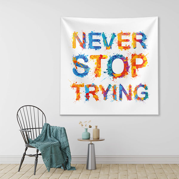 wall-tapestry-7615-01 Motivasyon Duvar Örtüsü - Never Stop Trying 7615