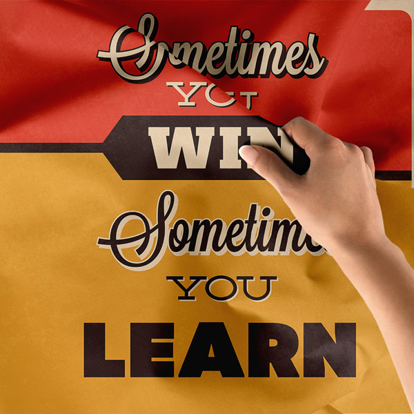 Motivasyon Duvar Örtüsü - Sometimes You Win Sometimes You Learn 7620